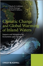 Climatic Change and Global Warming of Inland Waters: Impacts and Mitigation for Ecosystems and Societies - ISBN 9781119968665