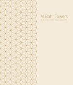 Al Bahr Towers: The Abu Dhabi Investment Council Headquarters - ISBN 9781119974161