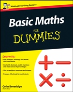 Basic Maths For Dummies - ISBN 9781119974529
