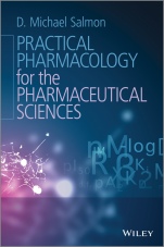 Practical Pharmacology for the Pharmaceutical Sciences - ISBN 9781119975502