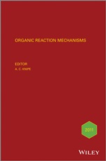 Organic Reaction Mechanisms 2011: An annual survey covering the literature dated January to December 2011 - ISBN 9781119977872