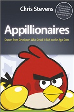 Appillionaires: Secrets from Developers Who Struck It Rich on the App Store - ISBN 9781119978640