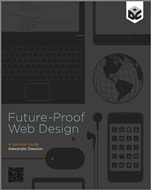 Future–Proof Web Design - ISBN 9781119978770
