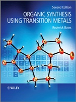 Organic Synthesis Using Transition Metals - ISBN 9781119978947