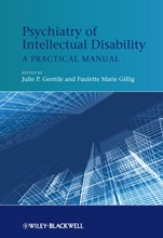 Psychiatry of Intellectual Disability: A Practical Manual - ISBN 9781119993810