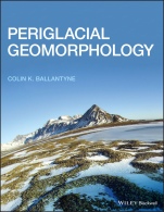 Periglacial Geomorphology - ISBN 9781405100069