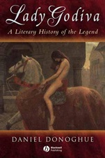 Lady Godiva: A Literary History of the Legend - ISBN 9781405100465