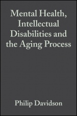 Mental Health, Intellectual Disabilities and the Aging Process - ISBN 9781405101646