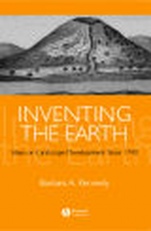 Inventing the Earth: Ideas on Landscape Development Since 1740 - ISBN 9781405101875