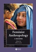 Feminist Anthropology: A Reader - ISBN 9781405101967