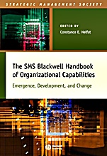 The SMS Blackwell Handbook of Organizational Capabilities: Emergence, Development, and Change - ISBN 9781405103046