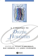 A Companion to Digital Humanities - ISBN 9781405103213