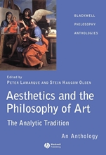 Aesthetics and the Philosophy of Art: The Analytic Tradition: An Anthology - ISBN 9781405105828