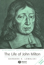 The Life of John Milton: A Critical Biography - ISBN 9781405106252