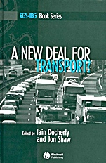 A New Deal for Transport?: The UKs struggle with the sustainable transport agenda - ISBN 9781405106306