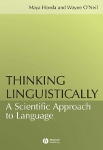 Thinking Linguistically: A Scientific Approach to Language - ISBN 9781405108317