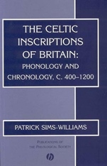 The Celtic Inscriptions of Britain: Phonology and Chronology, c. 400–1200 - ISBN 9781405109031