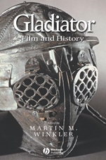 Gladiator: Film and History - ISBN 9781405110426