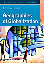 Geographies of Globalization: A Critical Introduction - ISBN 9781405110525