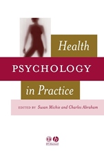 Health Psychology in Practice - ISBN 9781405110891