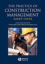 The Practice of Construction Management: People and Business Performance - ISBN 9781405111102