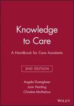 Knowledge to Care: A Handbook for Care Assistants - ISBN 9781405111119