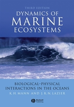 Dynamics of Marine Ecosystems: Biological–Physical Interactions in the Oceans - ISBN 9781405111188