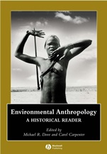 Environmental Anthropology: A Historical Reader - ISBN 9781405111256