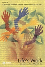 Lifes Work: Geographies of Social Reproduction - ISBN 9781405111348