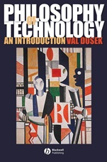 Philosophy of Technology: An Introduction - ISBN 9781405111638