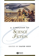A Companion to Science Fiction - ISBN 9781405112185