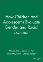 How Children and Adolescents Evaluate Gender and Racial Exclusion - ISBN 9781405112352