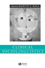 Clinical Sociolinguistics - ISBN 9781405112499