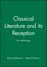 Classical Literature and its Reception: An Anthology - ISBN 9781405112949