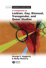 A Companion to Lesbian, Gay, Bisexual, Transgender, and Queer Studies - ISBN 9781405113298