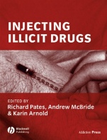 Injecting Illicit Drugs - ISBN 9781405113601