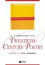 A Companion to Twentieth–Century Poetry - ISBN 9781405113618