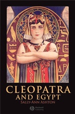 Cleopatra and Egypt - ISBN 9781405113908