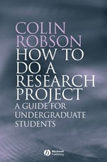 How to do a Research Project: A Guide for Undergraduate Students - ISBN 9781405114899