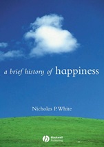 A Brief History of Happiness - ISBN 9781405115209