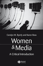 Women and Media: A Critical Introduction - ISBN 9781405116060