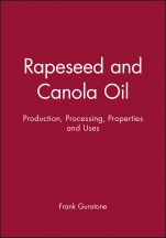 Rapeseed and Canola Oil: Production, Processing, Properties and Uses - ISBN 9781405116251
