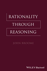 Rationality Through Reasoning - ISBN 9781405117104