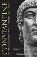 Constantine: Dynasty, Religion and Power in the Later Roman Empire - ISBN 9781405117272