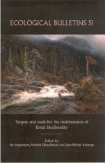 Ecological Bulletins: Targets and Tools for the Maintenance of Forest Biodiversity - ISBN 9781405117746