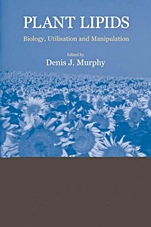 Plant Lipids: Biology, Utilisation and Manipulation - ISBN 9781405119047