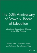 The 50th Anniversary of Brown v. Board of Education: Interethnic Contact and Change in the 21st Century - ISBN 9781405120074