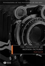 The Philosophy of Motion Pictures - ISBN 9781405120241