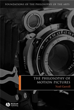 The Philosophy of Motion Pictures - ISBN 9781405120258