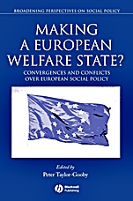 Making a European Welfare State?: Convergences and Conflicts Over European Social Policy - ISBN 9781405121163